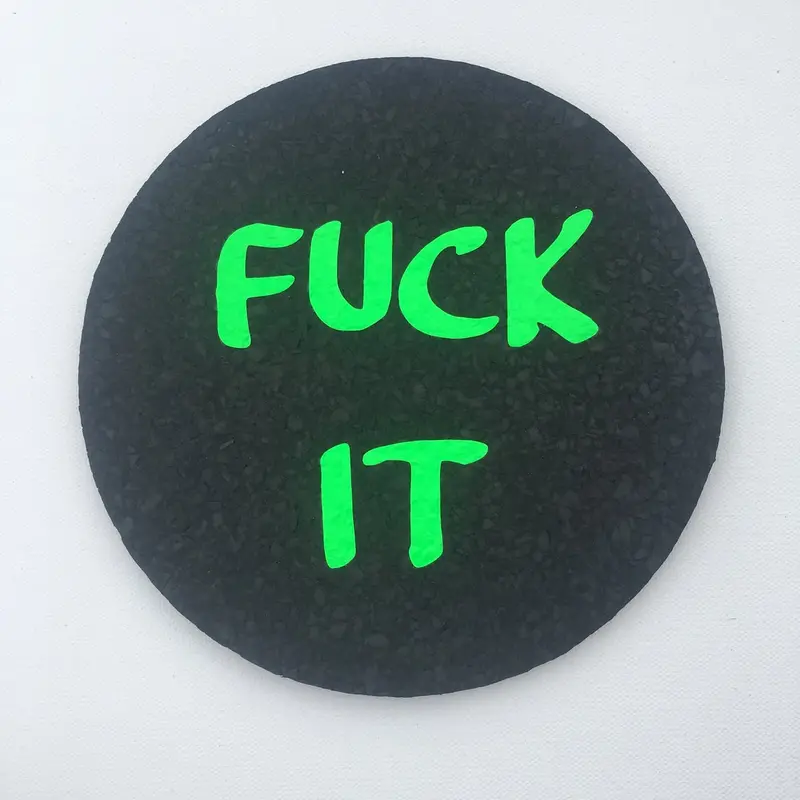 East Coasters - 8" F**K It Coaster Dab Mat 1